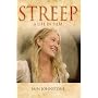 Streep: A Life in Film