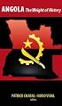Angola: The Weight of History (Columbia/Hurst)