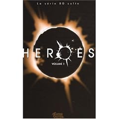 Heroes, Tome 1 :