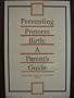 Preventing Preterm Birth: A Parent's Guide