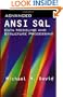Advanced ANSI SQL Data Modeling and Structure Processing
