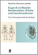 Eugenik im Wandel: Kontinuit�ten, Br�che und Transformationen: Eine diskursgeschichtliche Analyse