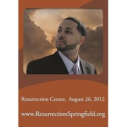 Resurrection Center August 26, 2012