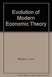 The evolution of modern economic theory, and other papers on the history of economic thought