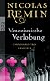 Venezianische Verlobung: Commissario Trons zweiter Fall