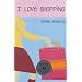 I love shopping