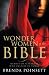 Search : Wonder Women of the Bible: Heroes of Yesterday Who Inspire Us Today
