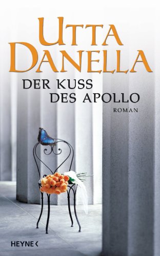 Der Kuss des Apollo: Roman (German Edition)