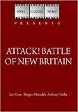 Attack! Battle of New Britain (1944)