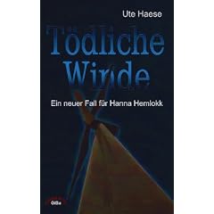 T�dliche Winde: Ein neuer Fall f�r Hanna Hemlokk