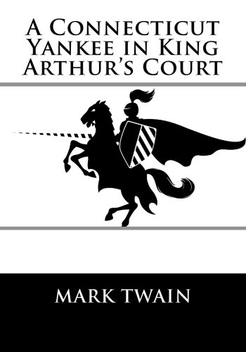 A Connecticut Yankee in King Arthur's Court