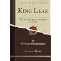 King Lear: Second Quarto, I 1608, a Facsimile a By&hellip von Charles Praetorius