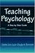 Teaching Psychology: A Step-by-Step Guide