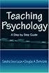 Teaching Psychology: A Step-by-Step Guide