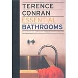 Essential Bathrooms: The Back to Basics Guide to Home Design, Decoration & Furnishing (Hardcover)