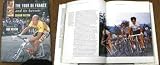 The Tour de France and its heroes : a celebration of the greatest race in the World