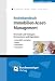 Rechtshandbuch Immobilien-Asset-Management: Potenziale und Strategien für Investoren und Eigentümer - Gewerblich vermieten - Bauen - Entwickeln - Finanzieren