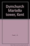 Dymchurch Martello tower, Kent
