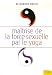 Maîtrise de la force sexuelle par le yoga Maîtrise de la force sexuelle par le yoga