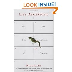 Life Ascending: The Ten Great Inventions of Evolution