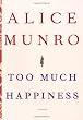 Too Much Happiness