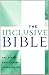 The Inclusive Bible: The First Egalitarian Translation