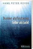 Produkt-Bild: Dunkler als Finsternis - heller als Licht