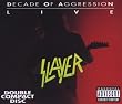 Decade Of Aggression Live
