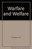 Warfare and welfare : integrating security policy into socio-economic policy