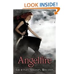 Angelfire (Angelfire - Trilogy) - Courtney Allison Moulton