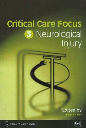 Neurological Injury: 3 (Critical Care Focus)