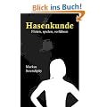 Hasenkunde: Flirten, spielen, verf�hren