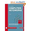 Computernetzwerke: Von den Grundlagen zur Funktion und Anwendung