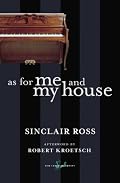 As for Me and My House (New Canadian Library)