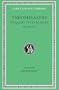 Theophrastus Enquiry into Plants, II, Books 6-9. On Odours. Weather Signs (Loeb Classical Library)