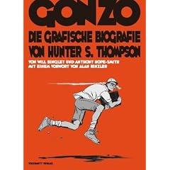 Gonzo: Die grafische Biografie von Hunter S. Thompson