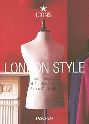 London Style: Streets, Interiors, Details (Icon (Taschen))