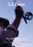 The L.L. Bean Fly-casting Handbook