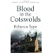 Blood in the Cotswolds (Cotswolds Mystery 5)