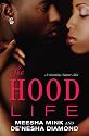 The Hood Life: A Bentley Manor Tale (Bentley Manor Tales)