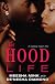 The Hood Life: A Bentley Manor Tale