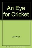 An eye for cricket