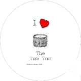2.25 inch Large Round Badge Style Round Fridge Magnet I Love The Tom Tom Drum