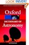 A Dictionary of Astronomy (Oxford Paperback Reference)