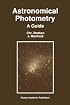 Astronomical Photometry, A Guide (Astrophysics and Space Science Library)
