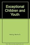 Exceptional children and youth : an introduction to special education