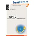 Th�orie U : Diriger � partir du futur �mergent