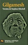 Gilgamesh: Versión de Stephen Mitchell (Bolsillo-Religion Y Mitolo)