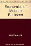 The economics of modern business