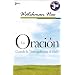 La Oración: Cuando la tierra gobierna el cielo (Spanish Edition)
